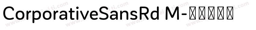 CorporativeSansRd M字体转换